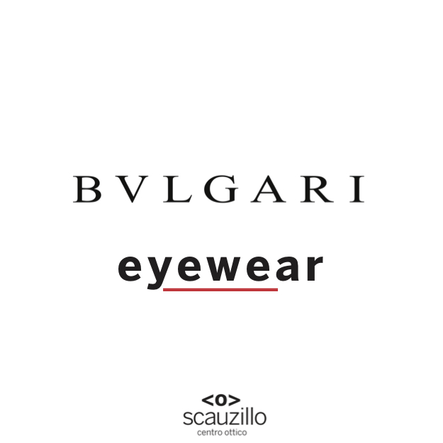 bulgari eyewear otticascauzillo